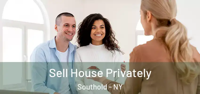  Sell House Privately Southold - NY